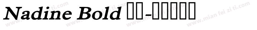 Nadine Bold 粗体字体转换